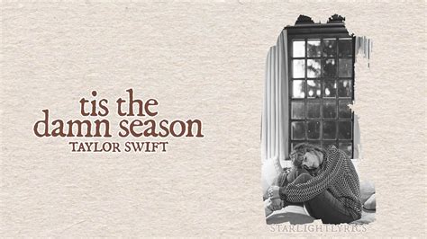 you can call me babe for the weekend|Lyrics for 'Tis the Damn Season by Taylor Swift .